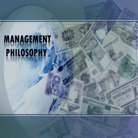 Management philosophy 