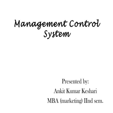 Management control-system - ankit keshari