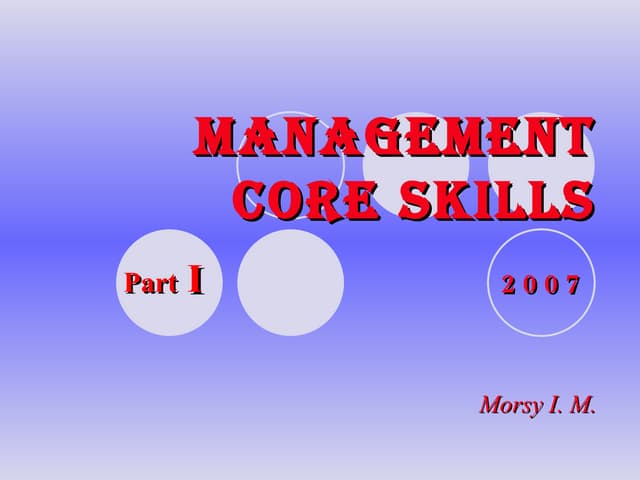 Management Core Skills Part I