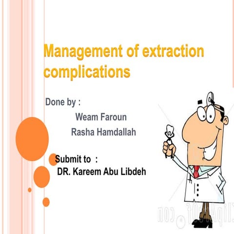 Management of-extraction-complications