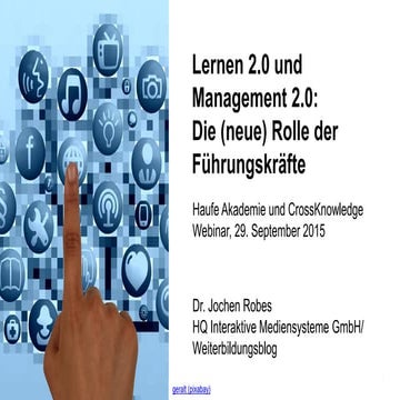 Lernen 2.0 und Management 2.0: Die (neue) Rolle der Führungskräfte