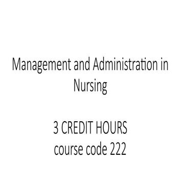Management and administration in nursing 2023.pptx