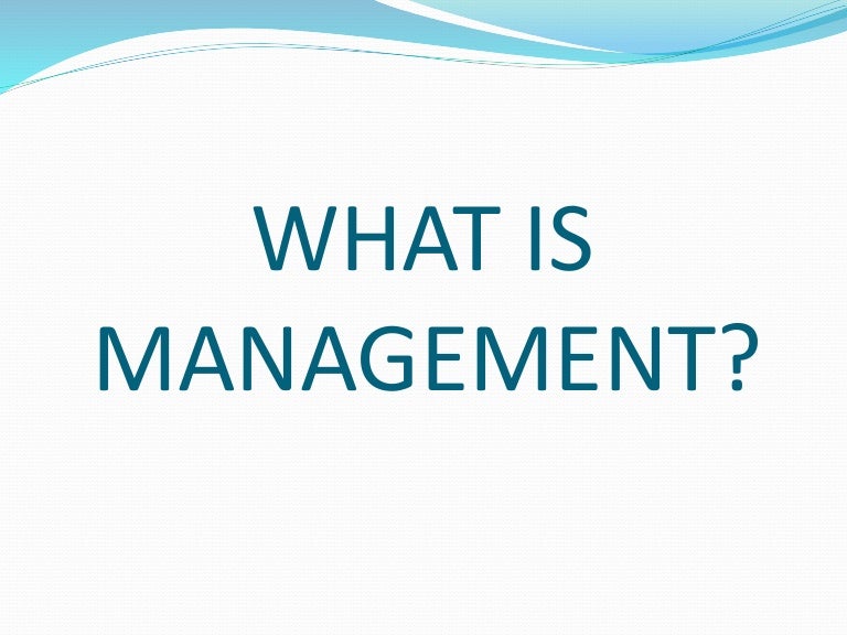 What is Management?