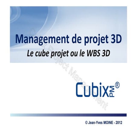 Management de projet 3 d le cube projet | PDF