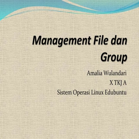 Management File & Group