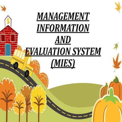 Management information and evaluation system