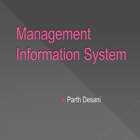 Management information system