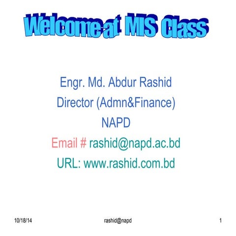 Management Information Mystems ( MIS )