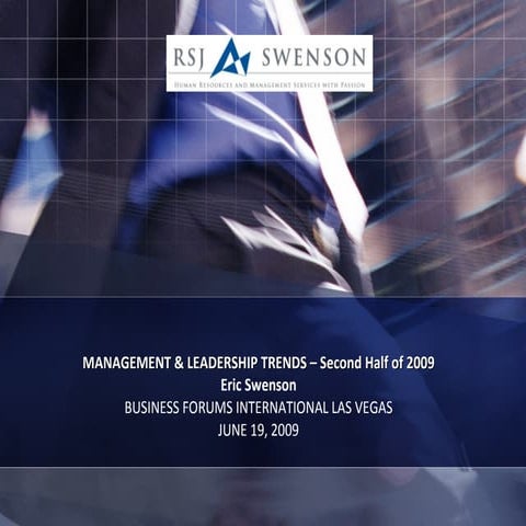 Management Leadership Trends 2nd Half 2009