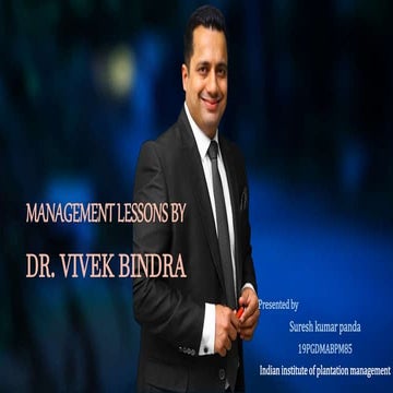 MANAGEMENT LESSONS from Vivek Bindra