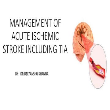 Management of acute ischemic stroke including tia [autosaved]
