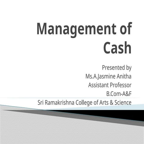 Management of Cash.pptx - Working apital Management
