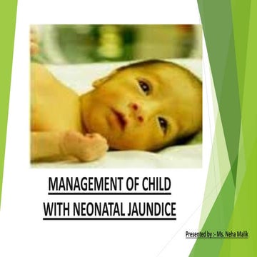 Management of child with neonatal jaundice