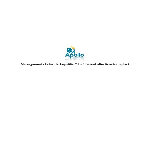 Management of chronic hepatitis c before and after liver transplant | PDF