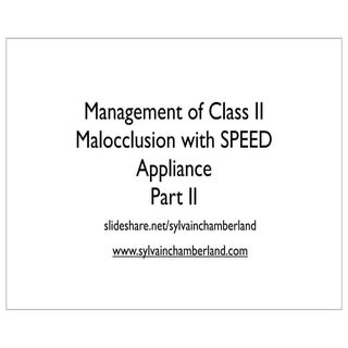 Part II-Management of class ii malo...