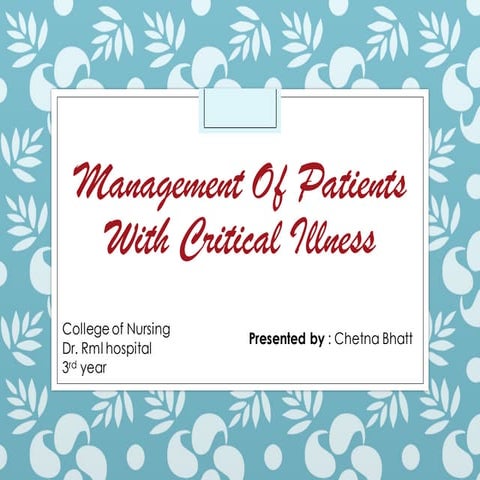 Management of Critically ill Patient 