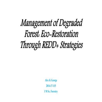 Management of degraded forests   eco-restoration through redd