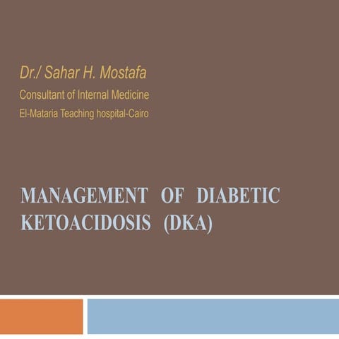 Management of diabetic ketoacidosis dka