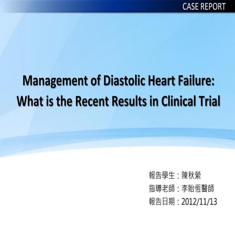 Management of diastolic heart failure