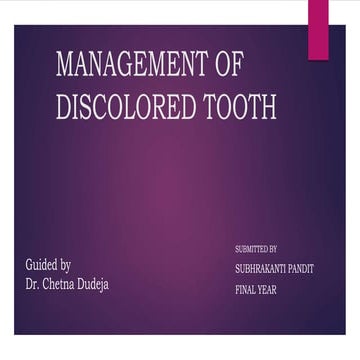 MANAGEMENT OF DISCOLORED TOOTH.pptx