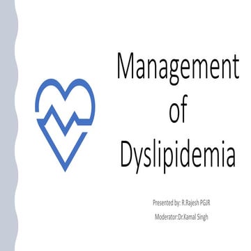 Management of dyslipidemia