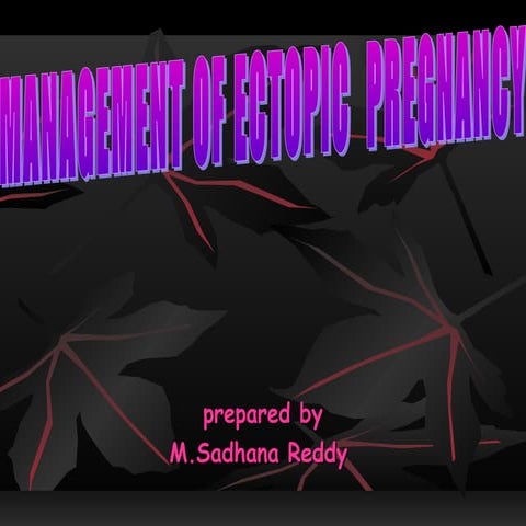 Management of ectopic pregnancy