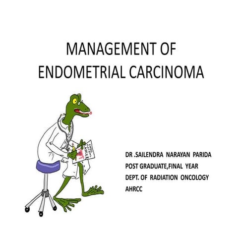 Management of endometrial carcinoma