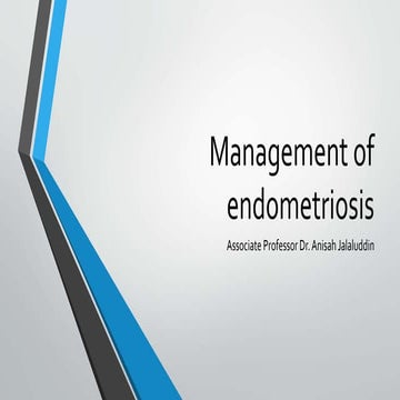 Management of endometriosis