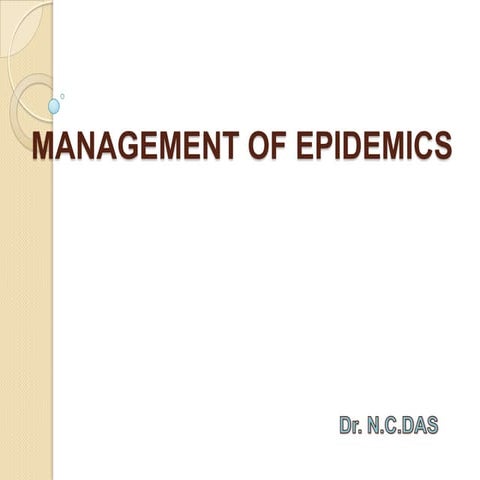 Management of epidemics