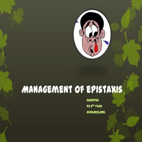 Management of epistaxis