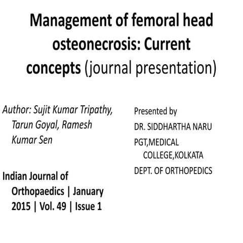 Management of femoral head osteonecrosis