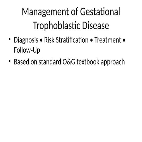 Comprehensive Management of Gestational Trophoblastic Disease ...