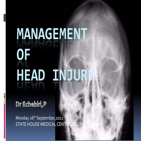 Management of head injury