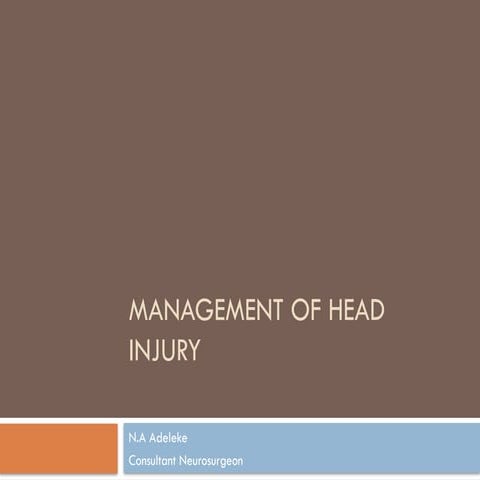 Management of Head Injury for.  GHI.pptx