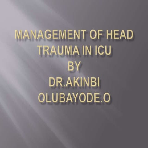 Management of head trauma in icu