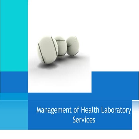 Management of health laboratory services