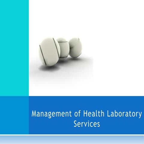 Management of health laboratory services
