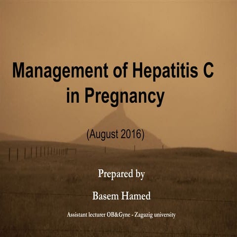 Management of hepatitis c in pregnancy