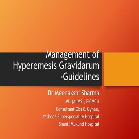 Management of hyperemesis gravidarum  rcog 2016