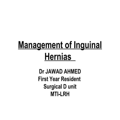Management of inguinal hernia