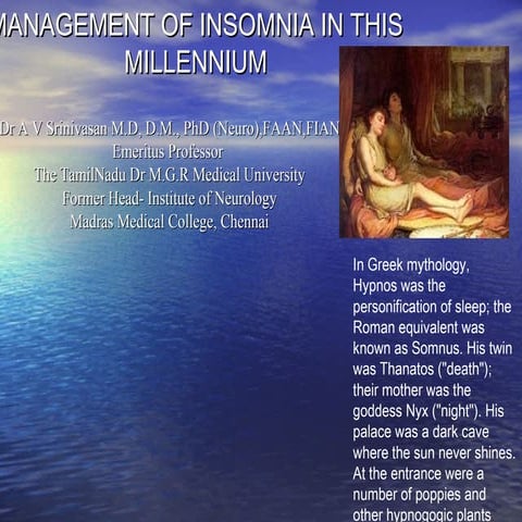 Management of insomnia in this millennium