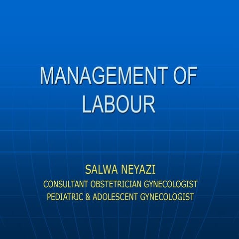 Management of Normal Term Labour - UG OBGYN