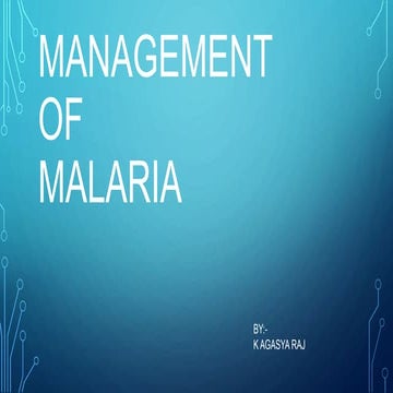 Management of malaria 2