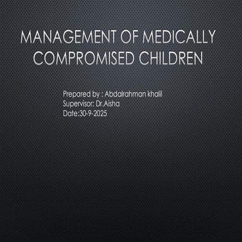 managementofmedicallycompromisedchildren_230518112413_f7239b4b.pdf