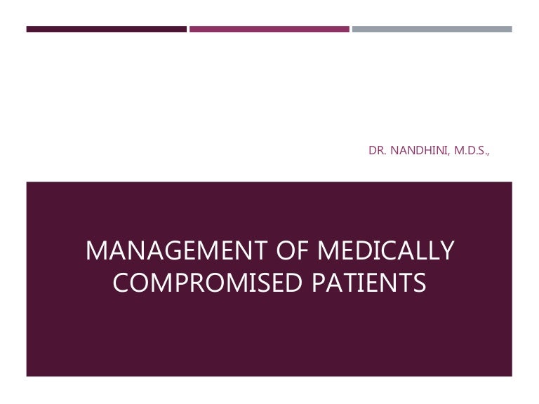 Management of medically compromised patients