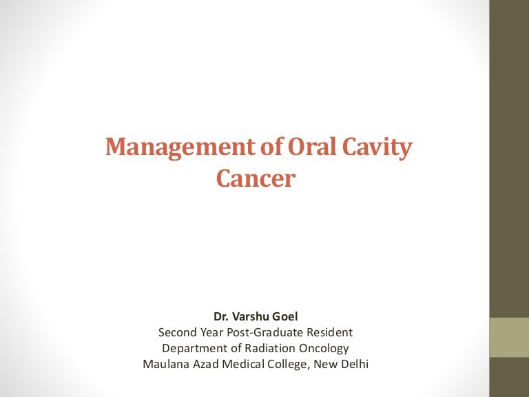 Management of oral cavity cancer 23072018