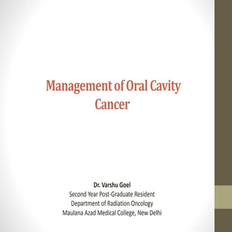 Management of oral cavity cancer 23072018