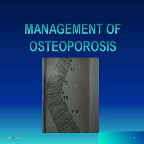 Management of osteoporosis final | PPT