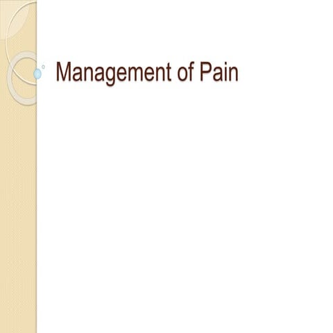 Management of pain | PPTX