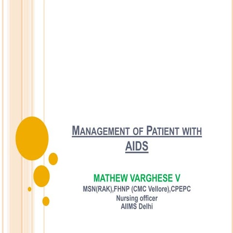 Management of patient with AIDS